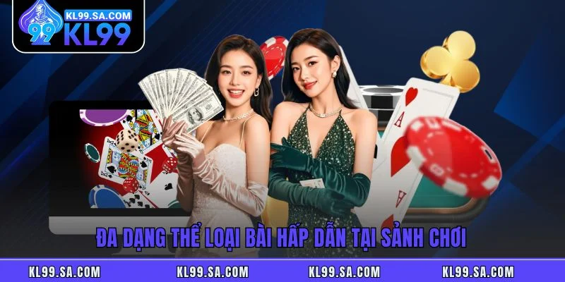 Game Bài KL99 - Sảnh Chơi Đẳng Cấp, Thắng Lớn Mỗi Ngày Game Bài KL99 - Sảnh Chơi Đẳng Cấp, Thắng Lớn Mỗi Ngày