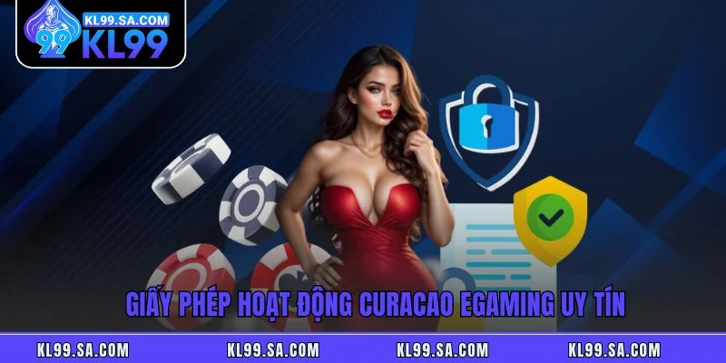 Giấy Phép Hoạt Động - Chuẩn Mực Cho Sự Uy Tín Tại KL99