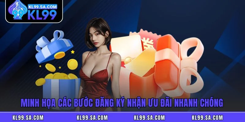 Khuyến Mãi KL99 - Ưu Đãi Khủng, Cơ Hội Thắng Lớn Ngập Tràn
