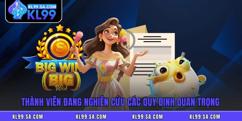 Điều Khoản Và Điều Kiện - Quy Định Cần Biết Tại Nhà Cái KL99