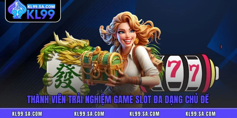 Nổ Hũ KL99 - Quay Thưởng Jackpot Triệu Đô Mỗi Ngày Tại KL99 Nổ Hũ KL99 - Quay Thưởng Jackpot Triệu Đô Mỗi Ngày Tại KL99